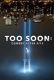 Too Soon: Comedy After 9/11 (2021) watch-Too Soon: Comedy After 9/11 (2021)