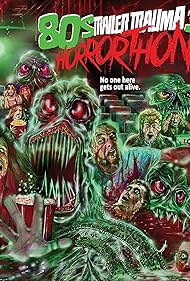 Trailer Trauma 3: 80s Horror-Thon (2017) watch-Trailer Trauma 3: 80s Horror-Thon (2017)