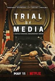 Trial by Media (2020) watch-Trial by Media (2020)