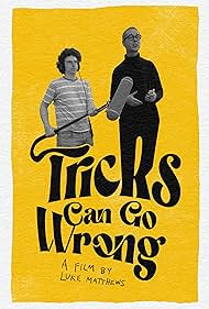 Tricks Can Go Wrong (2024) watch-Tricks Can Go Wrong (2024)