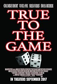 True to the Game (2017) watch-True to the Game (2017)