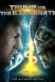 Trump vs the Illuminati (2020) watch-Trump vs the Illuminati (2020)