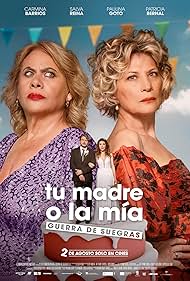 Tu madre o la mÃa: Guerra de suegras (2024) watch-Tu madre o la mÃa: Guerra de suegras (2024)