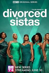Tyler Perry's Divorced Sistas (2025) watch-Tyler Perry's Divorced Sistas (2025)