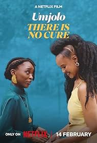 Umjolo: There is No Cure (2025) watch-Umjolo: There is No Cure (2025)