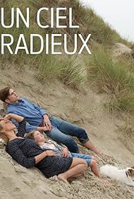Un ciel radieux (2017) watch-Un ciel radieux (2017)
