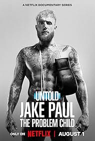 watch-Untold: Jake Paul the Problem Child (2023)
