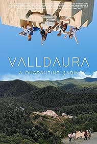 Valldaura: A Quarantine Cabin (2022) watch-Valldaura: A Quarantine Cabin (2022)