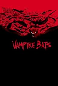 Vampire Bats (2005) watch-Vampire Bats (2005)