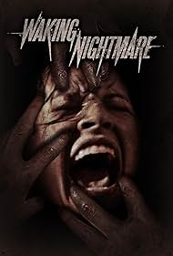 Waking Nightmare (2023) watch-Waking Nightmare (2023)
