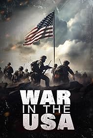 War in the USA (2025) watch-War in the USA (2025)
