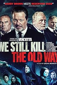 We Still Kill the Old Way (2014) watch-We Still Kill the Old Way (2014)