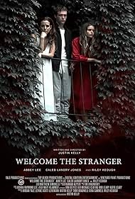 Welcome the Stranger (2018) watch-Welcome the Stranger (2018)