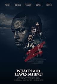 What Death Leaves Behind (2018) watch-What Death Leaves Behind (2018)