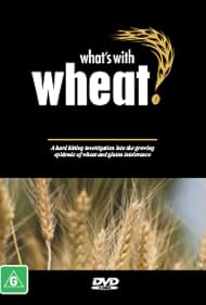 What's with Wheat? (2016) watch-What's with Wheat? (2016)