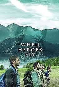 watch-When Heroes Fly (2018)