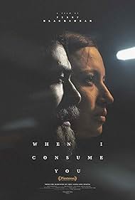 When I Consume You (2022) watch-When I Consume You (2022)