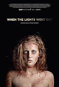 When the Lights Went Out (2012) watch-When the Lights Went Out (2012)