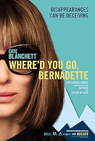 Where'd You Go, Bernadette (2019) watch-Where'd You Go, Bernadette (2019)