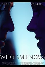 Who Am I Now? (2021) watch-Who Am I Now? (2021)