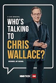Who's Talking to Chris Wallace (2022) watch-Who's Talking to Chris Wallace (2022)