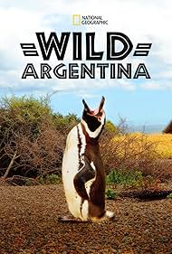 watch-Wild Argentina (2017)