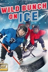 watch-Wild Bunch on Ice (2020)