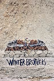 Winter Brothers (2017) watch-Winter Brothers (2017)