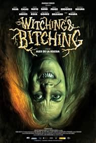 Witching and Bitching (2013) watch-Witching and Bitching (2013)