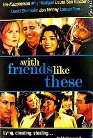 watch-With Friends Like These (1998)