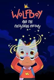 Wolfboy and the Everything Factory (2021) watch-Wolfboy and the Everything Factory (2021)