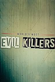 World's Most Evil Killers (2017) watch-World's Most Evil Killers (2017)