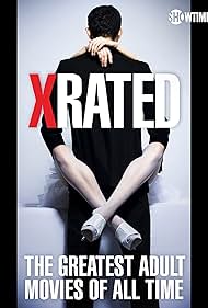 X-Rated: The Greatest Adult Movies of All Time (2015) watch-X-Rated: The Greatest Adult Movies of All Time (2015)