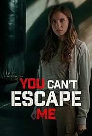 watch-You Can't Escape Me (2023)