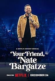 watch-Your Friend, Nate Bargatze (2024)