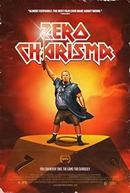 Zero Charisma (2013) watch-Zero Charisma (2013)