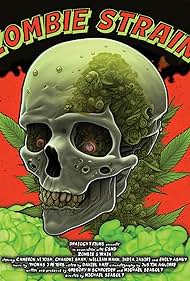 Zombie Strain (2023) watch-Zombie Strain (2023)