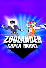 watch-Zoolander: Super Model (2016)
